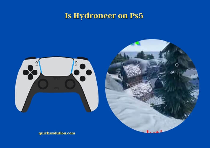 is hydroneer on ps5