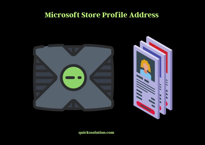 microsoft store profile address