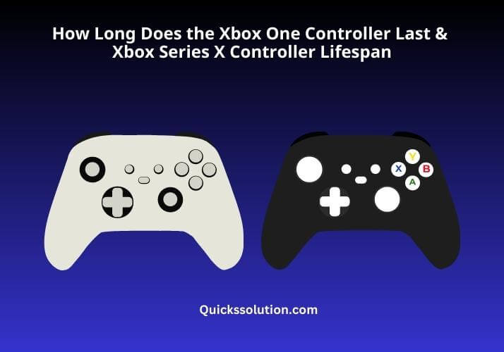 How Long Does the Xbox One Controller Last & Xbox Series X Controller Lifespan