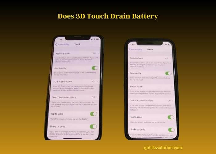does 3d touch drain battery
