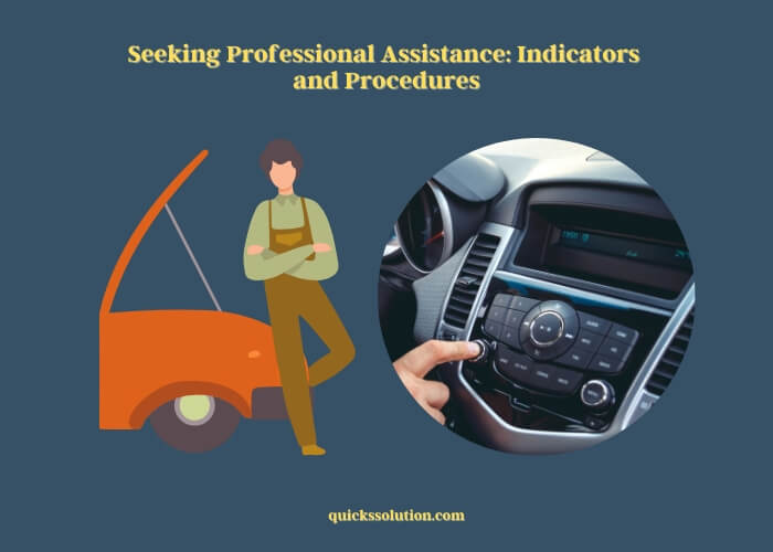 seeking professional assistance indicators and procedures