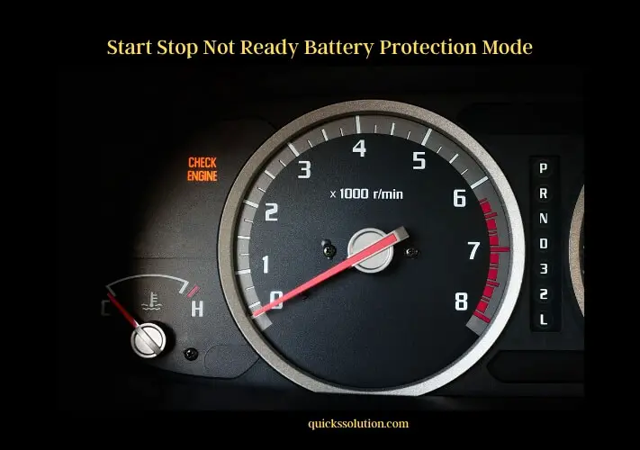 start stop not ready battery protection mode