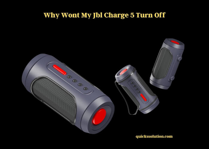 why wont my jbl charge 5 turn off