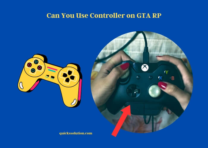 can you use controller on gta rp