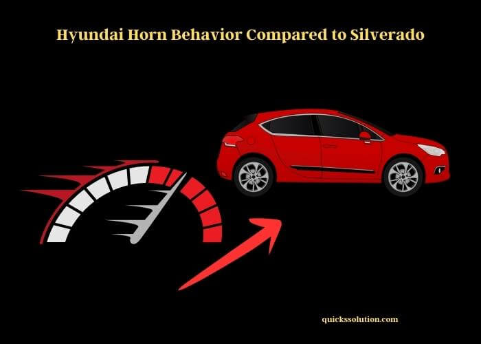 hyundai horn behavior compared to silverado