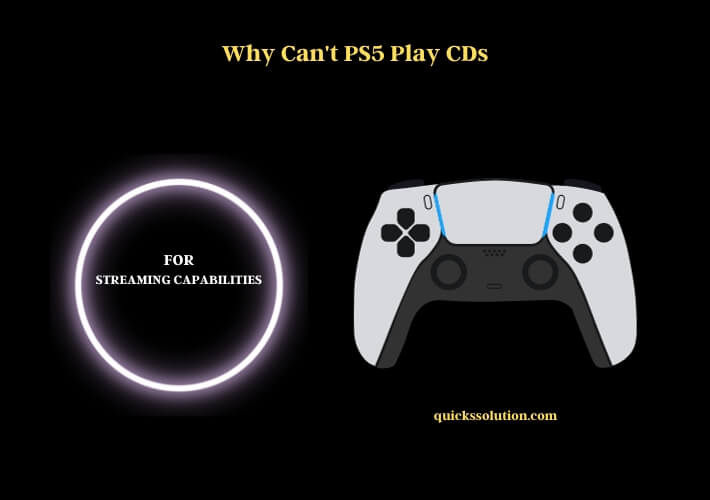 why can't ps5 play cds